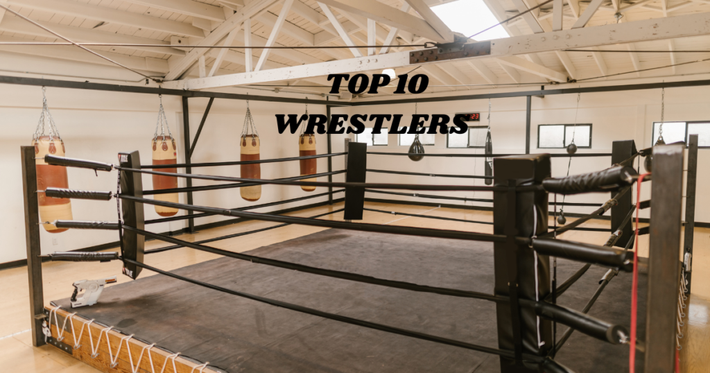 Top 10 Wrestlers: Legendary Grappling Greats